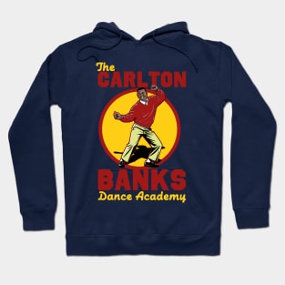 The Carlton Banks Dance Academy Hoodie